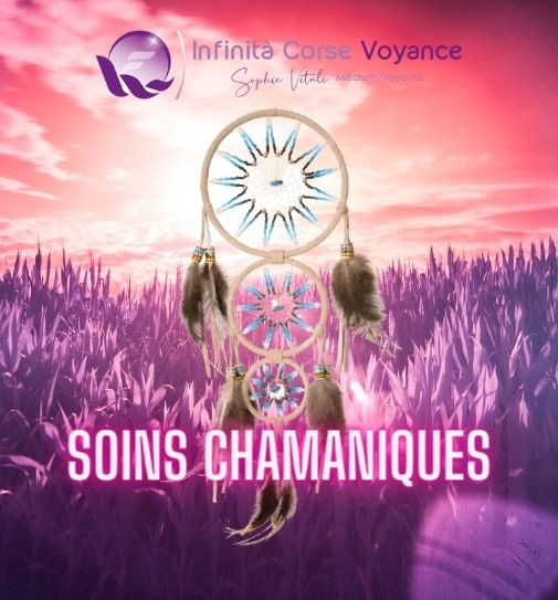 Soin chamanique (énergies multi-dimensionnelles avec Sophie Vitali médium et chamane